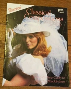 Classical Compositions Bridal Desings by Darice Step by Step Guide 1986 Vintage - Picture 1 of 12