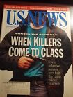 Us News And World Report When Killers Come To Class Nov 8 1993