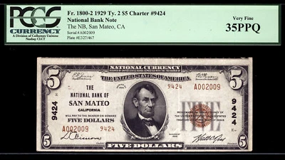 $5 1929 The National Bank of San Mateo, California CH 9424 PCGS 35 PPQ  - Image 1 of 2