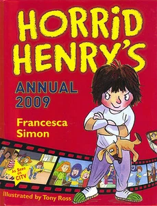 Horrid Henry's Annual 2009 Francesca Simon Illustrated Tony Ross HC - Picture 1 of 2