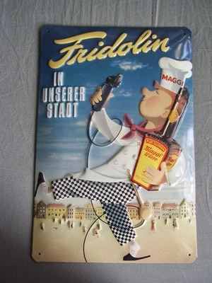 Blechschild Maggi Suppenwürze Fridolin in unserer Stadt 20x30cm - Bild 1 von 2