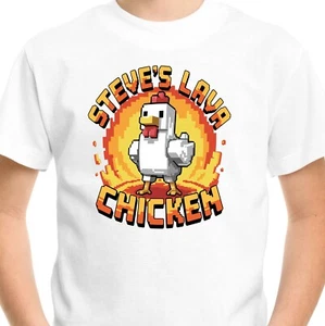 Steve's Lava Chicken GAMER T-SHIRT drôle adulte hommes enfants garçons top jeu - Photo 1 sur 2