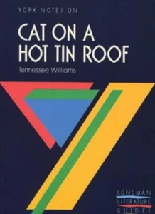 York Notes on Cat on a Hot Tin Roof by Tennessee Williams (York Notes S.) By P - Picture 1 of 1