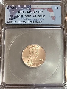 2025 MS 67 RD Lincoln Cent 1c ICG - New Austin Hutto Signed Flag Label - Picture 1 of 5