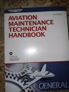 Aviation Maintenance Technician Handbook – General: FAA-H-8083-30 (FAA Handbook - Picture 1 of 8