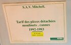 Année 1992-93 Catalogue Tarif SAV Pièces Détachées Moulinets et Cannes MITCHELL