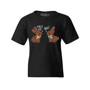 Easter Chocolate Bunnies My Butt Hurts What? Kids T-Shirt Bunny Rabbit Shirts - Picture 1 of 5