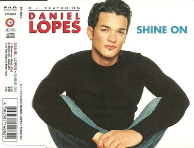 D.J. Featuring Daniel Lopes - Shine On CD Single CD Pop Europop 9054 - Bild 1 von 2