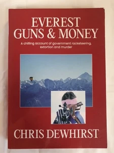 Everest Guns & Money Chris Dewhirst Paperback 2023 - Picture 1 of 9