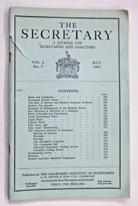 The Secretary a journal for Secretaries & Directors Vol L No 7 July 1953 - Picture 1 of 8