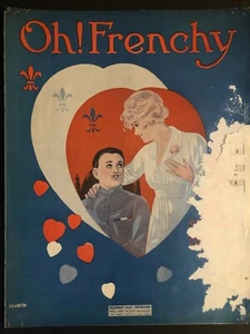 Vintage WWI Sheet Music "Oh! Frenchy" Hearts /  Fleur de Lis - Picture 1 of 3