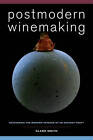 Postmodern Winemaking - 9780520282599