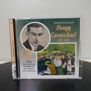 Hoagy Carmichael 1927 - 1944 CD (1995) Timeless Historical – Chris Barber Collec - Picture 1 of 3