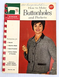 Vintage 1960 Singer Sewing Library How To Make Buttonholes Pockets Paperback 109 - Picture 1 of 5