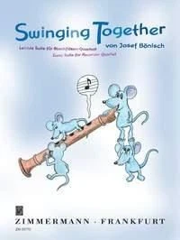 Swinging Together Josef Boenisch Set Recorder Quartet Musikverlag Zimmermann - Image 1 of 4