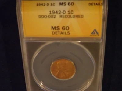 1942-D   1C       DDO                 ANACS   MS 60 - Image 1 of 2