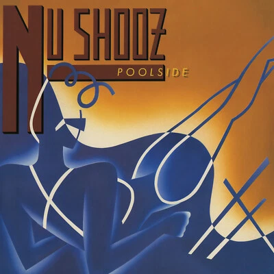 Nu Shooz, POOLSIDE, Expanded 2024 Remaster CD, I Can't Wait, 8 Bonus tracks
