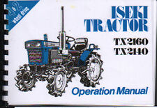 Iseki TX2160 & TX2140 Tractor Operator Instruction Manual Book