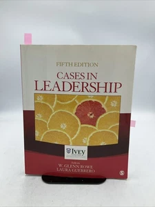 Cases in Leadership fifth edition, W. Glenn Rowe, paperback 2019, Sage - Picture 1 of 9