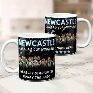 Newcastle Mug Carabao Cup Winners 2025 Personalised Football Final Gift NUC01 - Picture 1 of 5
