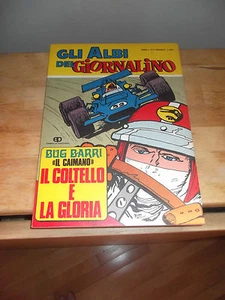 GLI ALBI DEL GIORNALINO "BUG BURRY IL CAIMANO IL COLTELLO E LA GLORIA" N.10 1973 - Picture 1 of 1