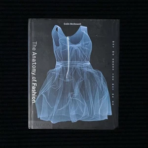 The Anatomy of Fashion: Why We Dress the Way We Do by Colin McDowell - Hardcover - Foto 1 di 4