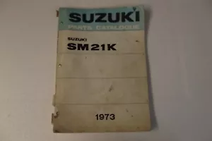 SUZUKI SM21K 1973 PARTS CATALOGUE 4 - Picture 1 of 3
