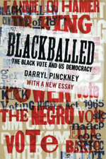 Darryl Pinckney Blackballed (Paperback)