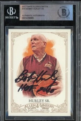 Bobby Hurely Sr. Signed 2012 Topps Allen & Ginter #154 BGS BAS AUTO HOF 2010 - Image 1 of 3