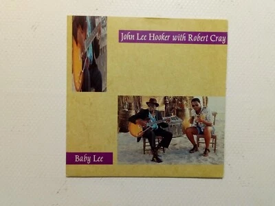John Lee Hooker with Robert Cray-'Baby Lee'-7"/45.Vinyl.Pic.Sleeve(1989)Ex/Ex. Foto 1 de 3