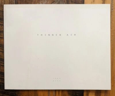 *SIGNED* Thinner Air (NUMBERED COPY)(FIRST EDITION) - Image 1 of 3