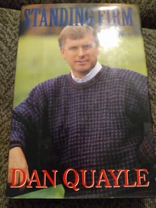 Standing Firm by Dan Quayle Hardcover - Bild 1 von 1