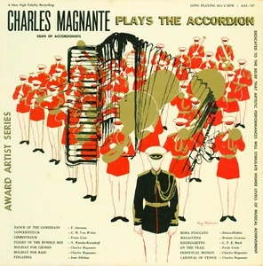 "Charles Magnante Plays the Accordion"- "Worlds Greatest Accordionist"- Vinyl LP - Picture 1 of 2