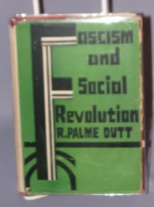 FASCISM AND SOCIAL REVOLUTION by R. PALME DUTT 1935 HC/DJ Revised Edition - Afbeelding 1 van 6