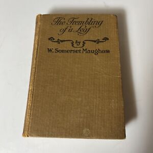 The Trembling of a Leaf 1921 W. Somerset Maugham 1st EDITION