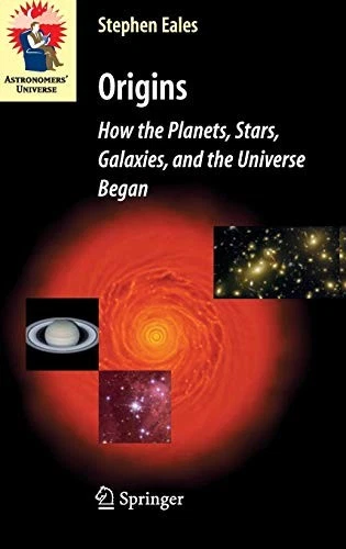 Origins: How the Planets, Stars, Galaxies, and the Universe Bega - Image 1 of 1