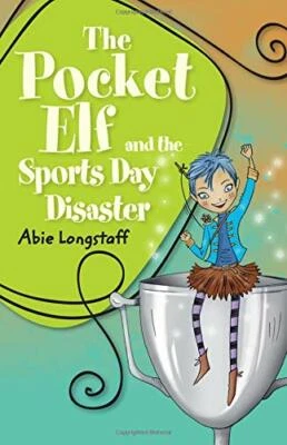 Reading Planet KS2 - The Pocket Elf and the Sports Day Dis... by Longstaff, Abie - Image 1 of 2