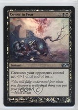 2012 Magic: The Gathering - Core Set: 2013 Foil Cower in Fear #84 6c5