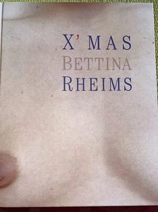 BETTINA RHEIMS Erotik Fotobuch BETTINA RHEIMS X’MAS - Bild 1 von 6