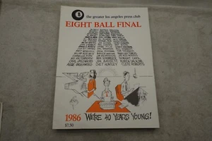 Los Angeles Press Club Eight Ball Final 1986 40 Year VTG JOURNALISM HOLLYWOOD - Picture 1 of 1