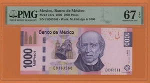MEXICO 1000 PESOS 2006 PICK # 127a PMG 67 SUPERB GEM UNC EPQ. - Imagen 1 de 2
