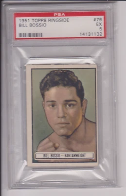 HIGH NUMBER PSA 5 GRADED 1951 RINGSIDE BOXING BILL BOSSIO #76 EXCELLENT - Image 1 of 2