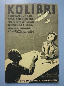 Plano de construcción instrucciones de construcción modelo de vuelo a vela colibrí Otto Meier Verlag Ravensburg - Imagen 1 de 12