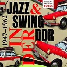 Swing  Jazz in der DDR 1947-1962 von not specified | CD | Zustand neu - Bild 1 von 2