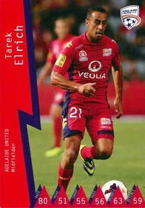 2014 2015 ADELAIDE UNITED A-League Card TAREK ELRICH 1st Edition - Picture 1 of 3