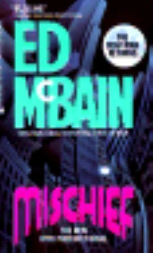 Mischief: 87th Precent - paperback, 9780380713844, Ed McBain Foto 1 de 1