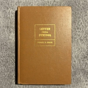 Letter From Peking Pearl S. Buck 1st Edition 1957 HC NO DUST JACKET - Foto 1 di 7