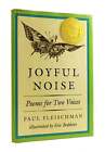 Paul Fleischman Joyful Noise Poems For Two Voices 1St Edition 4Th Printing