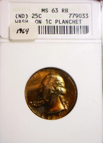 (1964) ERROR ANACS MS63 Off Metal Washington Quarter Cent Wrong PLANCHET BU Coin Cover