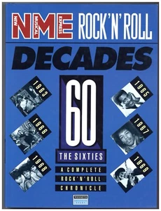 The Sixties: A Complete Rock 'n' Roll Chronicle (NME Rock 'n' Roll Decades) - Imagen 1 de 1